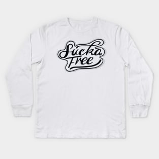 Sucka Free Kids Long Sleeve T-Shirt